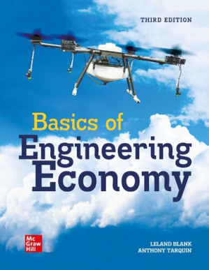 Basics of Engineering Economy By Leland Blank, Anthony Tarquin