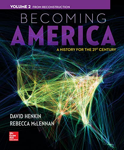 Becoming America: a history for the 21st century