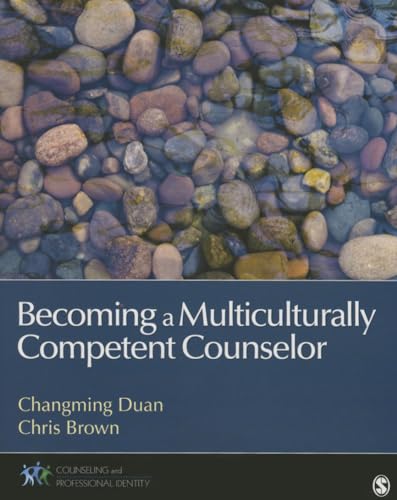 Becoming a Multiculturally Competent Counselor - 9781452234526