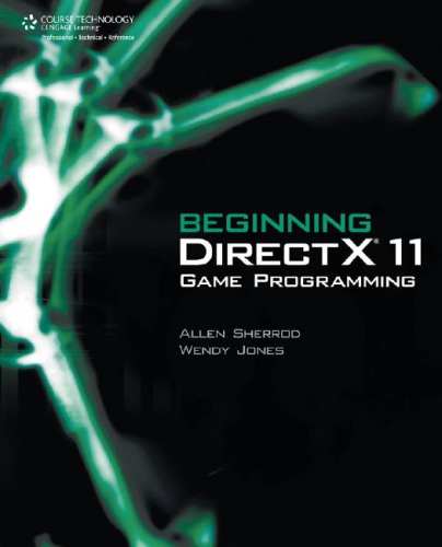 Beginning DirectX 11 Game Programming By Jones, Wendy;Sherrod, Allen - 9781133311478