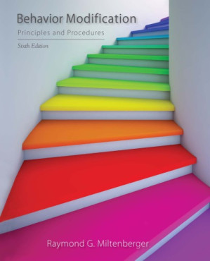 Behavior Modification: Principles and Procedures By Miltenberger, Raymond, G