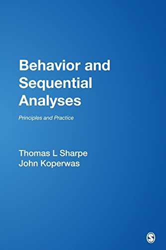 Behavior and Sequential Analyses: Principles and Practice