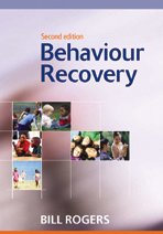 Behaviour Recovery by Bill Rogers