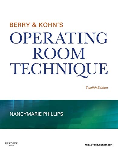 Berry & Kohn’s Operating Room Technique - 12th Edition