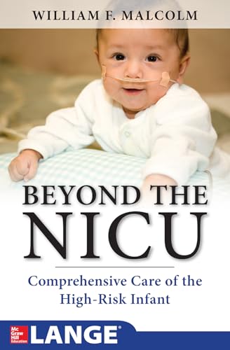 Beyond the NICU: comprehensive care of the high-risk infant