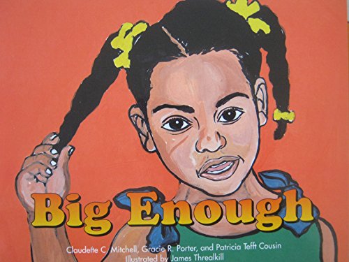Big Enough/VIS/F by dona herweck rice