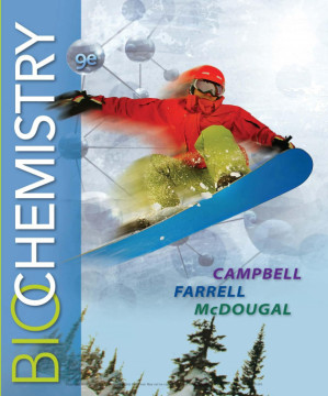 Biochemistry, 9th ed. By Shawn O. Farrell ; Owen M. McDougal ; Mary K. Campbell