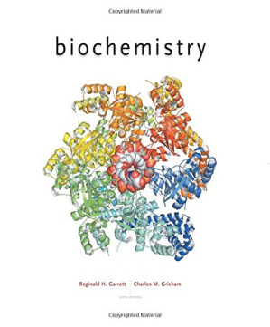 Biochemistry By Reginald H. Garrett, Charles M. Grisham - 9781305886896