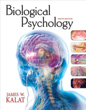 Biological Psychology By James W. Kalat - 9780495831464