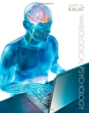 Biological Psychology By James W. Kalat - 9780538734974