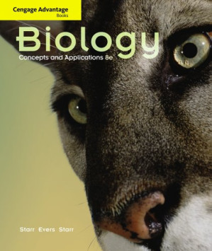 Biology: Concepts and Applications , Eighth Edition By Cecie Starr, Christine Evers, Lisa Starr