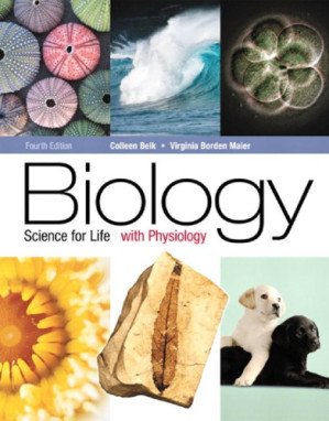 Biology - Science for Life - With Physiology - C. Belk, V. Maier