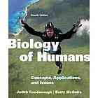 Biology of humans : concepts, applications, and issues - Judith Goodenough; Betty McGuire