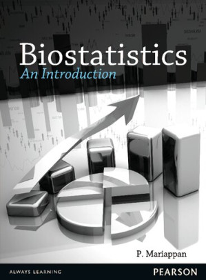 Biostatistics - An Introduction - P Mariappan