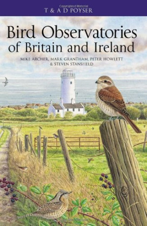 Bird Observatories of the British Isles By Mike Archer - 9781424069583