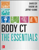 Body CT The Essentials By David Coy, Jeffrey Kanne, Eugene Lin
