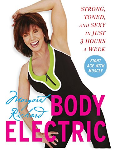 Body Electric by Margaret Richard