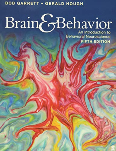 Brain & Behavior: An Introduction to Behavioral Neuroscience - 5th Edition