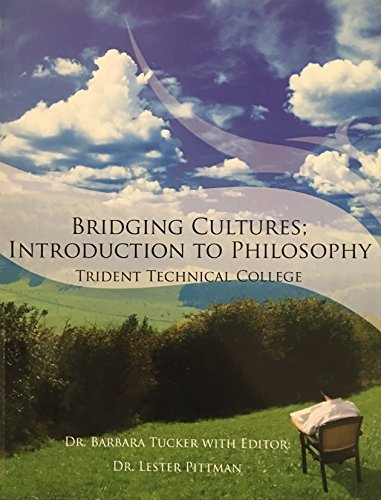 Bridging Culture: Introduction to Philosophy: The Power of Ideas