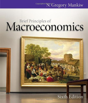 Brief Principles of Macroeconomics By N. Gregory Mankiw - 9780538495059