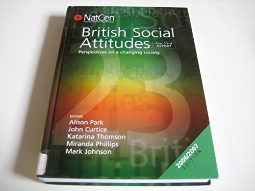 British Social Attitudes: The 23rd Report