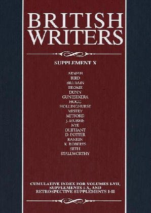 British Writers: Supplement 10 By Ian Scott Kilvert