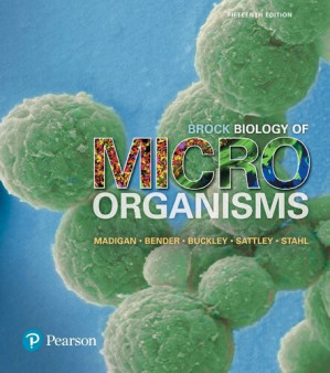 Brock Biology of Microorganisms, 15th Edition - Michael T. Madigan, Kelly S. Bender, Daniel Hezekiah Buckley, W. Matthew Sattley, David Allan Stahl