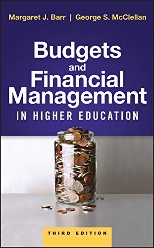 Budgets and Financial Management in Higher Education - 3rd Edition
