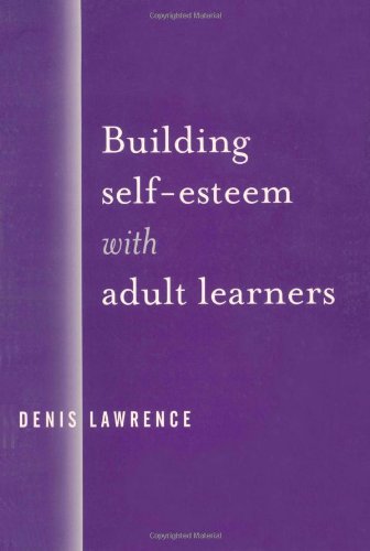 Building Self-Esteem with Adult Learners
