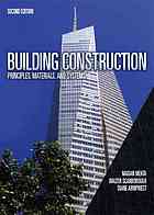 Building construction : principles, materials, and systems - Madan Mehta; Walter Scarborough; Diane Armpriest