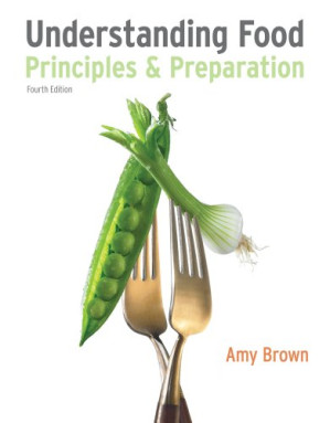 Bundle: Understanding Food, 4th + Lab Manual By Amy Christine Brown