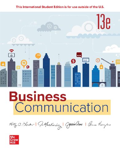 Business Communication By Kitty Locker, Jo Mackiewicz, Jeanine Elise Aune, Donna S. Kienzler