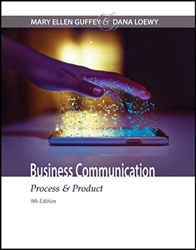 Business Communication: Process & Product - 9th Edition