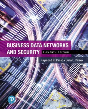 Business Data Networks And Security - Raymond R. Panko; Julia L. Panko