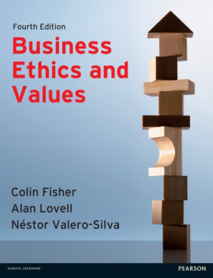 Business Ethics and Values - Fisher, Colin M