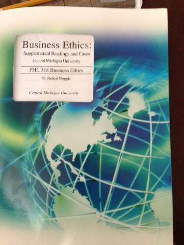 Business Ethics by Dr. Robert Noggle