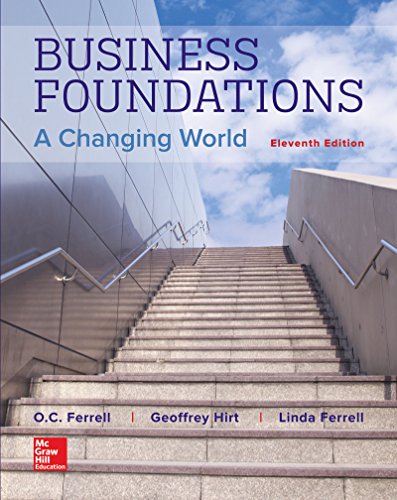 Business Foundations: A Changing World - 11th Edition