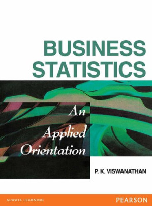 Business Statistics: An Applied Orientation - P. K Viswanathan