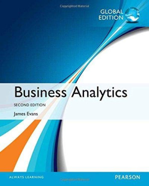 Business analytics: methods, models, and decisions - Evans, James Robert - 9781292095448