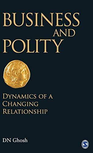 Business and Polity: Dynamics of a Changing Relationship
