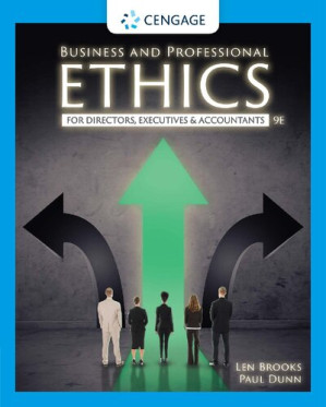 Business and Professional Ethics By Leonard J. Brooks, Paul Dunn