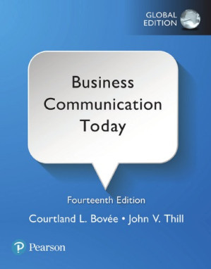 Business communication today - Bovée, Courtland L.; Thill, John V.