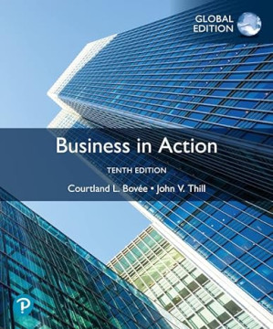 Business in Action, 10th Global Edition - Courtland L. Bovée, John V. Thill - 9781292721651