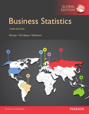 Business statistics - Bock, David; De Veaux, Richard D.; Sharpe, Norean Radke; Velleman, Paul F.