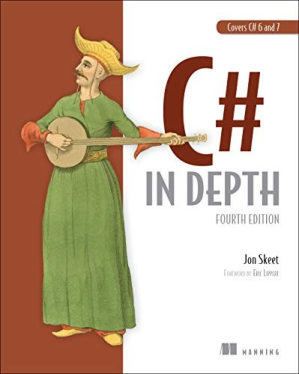 C# in Depth - Fourth Edition - Jon Skeet