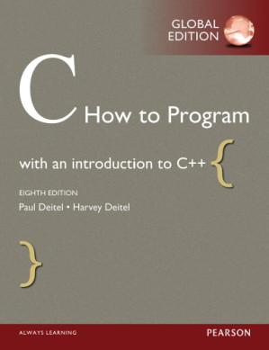 C: how to program - Deitel, Harvey M.; Deitel, Paul J