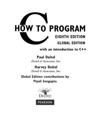C how to program - Paul Deitel, Harvey Deitel - 9781292110974