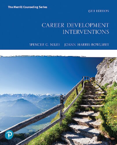 CAREER DEVELOPMENT INTERVENTIONS - Spencer G. Niles; JoAnn Harris-Bowlsbey