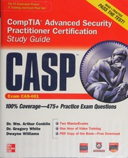 CASP CompTIA advanced security practitioner certification study guide (Exam CAS-001)
