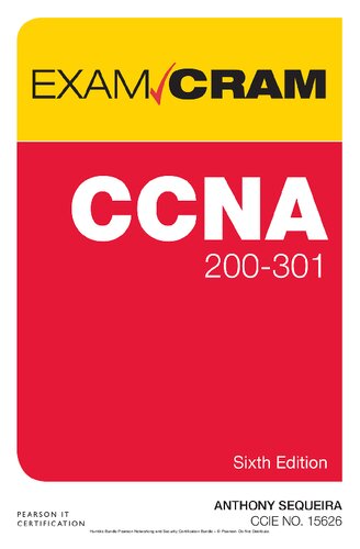 CCNA 200-301 Exam Cram 6th Edition - Anthony J. Sequeira
